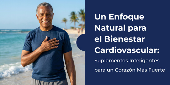 Un-Enfoque-Natural-para-el-Bienestar-Cardiovascular