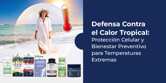 Defensa-Contra-el-Calor-Tropical-Protección-Celular-y-Bienestar-Preventivo-para-Temperaturas-Extremas
